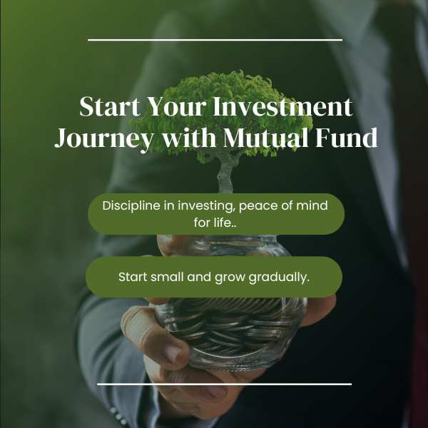 start your investment journey with mutual fund